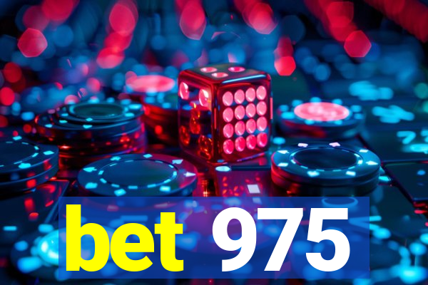 bet 975